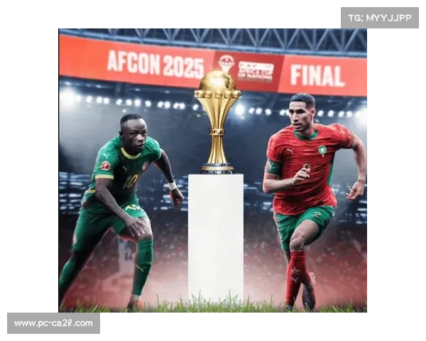 塞内加尔加时绝杀摩洛哥，首夺非洲国家杯冠军